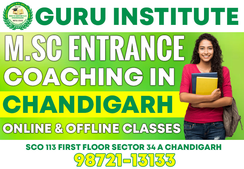 M.Sc Entrance Coaching in Chandigarh | Call @98721-13133